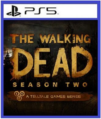 The Walking Dead: Season Two (цифр версия PS5 напрокат)