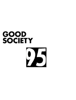 Good Society: #95 GENTLE VOLUME