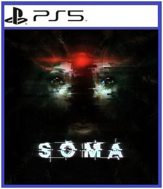 Soma (цифр версия PS5 напрокат) RUS