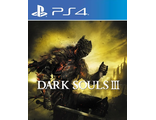 DARK SOULS III (цифр версия PS4) RUS