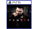 Vampyr (цифр версия PS5) RUS/Предложение действительно до 30.08.23