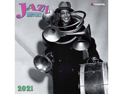Jazz History Иностранные перекидные календари 2021, Jazz History Calendar 2021, Intpressshop