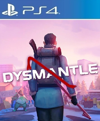 Dysmantle (цифр версия PS4) RUS