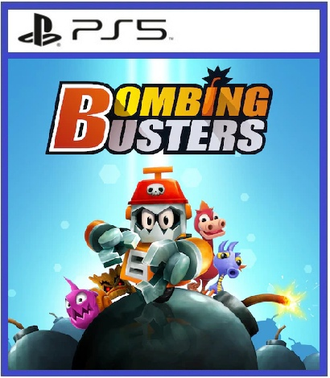 Bombing Busters (цифр версия PS5) 1-4 игрока