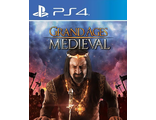 Grand Ages: Medieval (цифр версия PS4) RUS