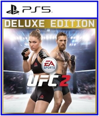 UFC 2 Deluxe Edition (цифр версия PS5 напрокат) 1-2 игрока