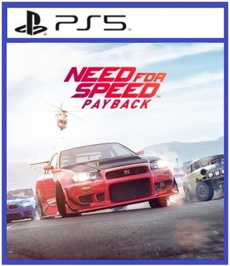 Need for Speed Payback (цифр версия PS5) RUS