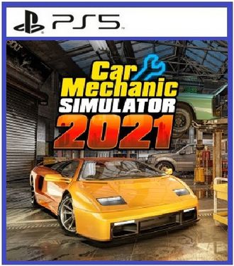 Car Mechanic Simulator 2021 (цифр версия PS5) RUS