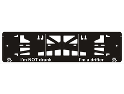 I'M NOT DRUNK I'M A DRIFTER