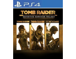 Tomb Raider Трилогия (цифр версия PS4) RUS