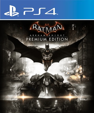 Batman: Рыцарь Аркхема (Premium Edition) (цифр версия PS4) RUS