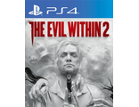 The Evil Within 2  (цифр версия PS4) RUS