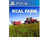 Real Farm (цифр версия PS4 напрокат) RUS