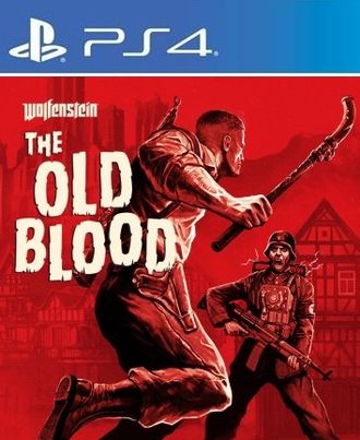 Wolfenstein: The Old Blood (цифр версия PS4) RUS