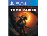 Shadow of the Tomb Raider (цифр версия PS4) RUS