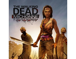 The Walking Dead: Michonne - A Telltale Miniseries (цифр версия PS4)