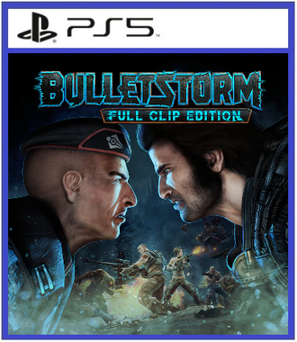 Bulletstorm: Full Clip Edition (цифр версия PS5 напрокат) RUS