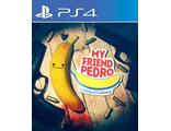 My Friend Pedro (цифр версия PS4) RUS