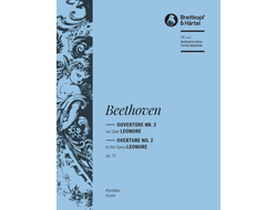 Ludwig van Beethoven,  Leonore Op. 72