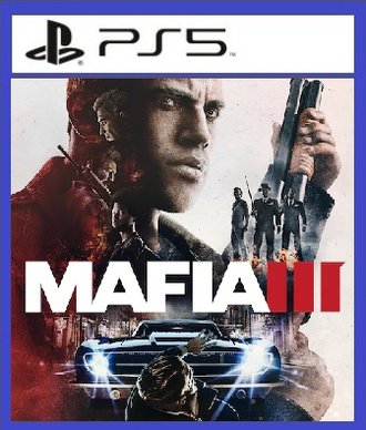Mafia III Deluxe Edition (цифр версия PS5) RUS