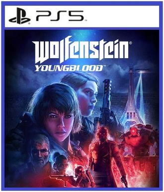 Wolfenstein: Youngblood (цифр версия PS5) RUS/Предложение действительно до 30.08.23