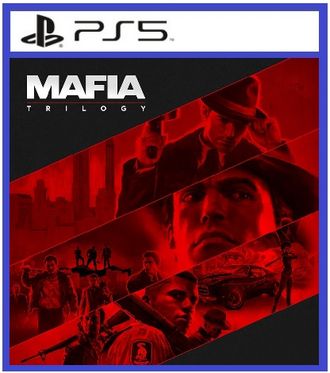 Mafia Трилогия (цифр версия PS5 напрокат) RUS