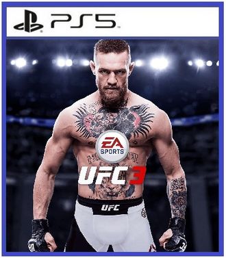 UFC 3 (цифр версия PS5 напрокат) RUS 1-2 игрока