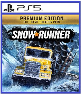 SnowRunner Premium Edition (цифр версия PS5) RUS