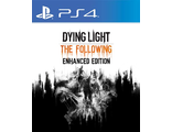 Dying Light: The Following (цифр версия PS4) RUS/Предложение действительно до 30.08.23