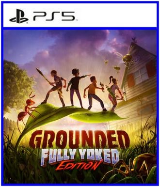 Grounded (цифр версия PS5) RUS