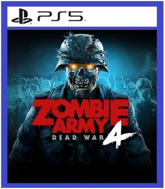 Zombie Army 4: Dead War (цифр версия PS5) RUS