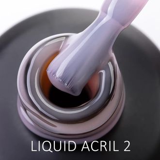 Liquid Acryl 2