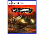 MudRunner (цифр версия PS5 напрокат) RUS