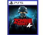 Zombie Army 4: Dead War (цифр версия PS5) RUS