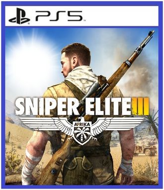 Sniper Elite 3 (цифр версия PS5) RUS