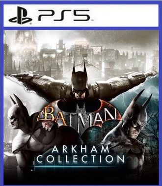 Batman: Коллекция Аркхема (цифр версия PS5 напрокат) RUS