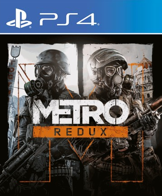 Metro Redux (цифр версия PS4) RUS