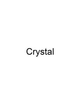 Crystal