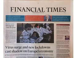 Financial Times Europe Edition Newspaper 22 March 2021 Иностранные Газеты в Москве, Intpressshop
