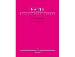 Satie, Erik Le fils des etoiles for Piano