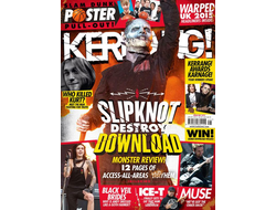 Kerrang! Magazine Issue 1573 Slipknot, Kurt Cobain Inside, Иностранные журналы Москва, Intpressshop