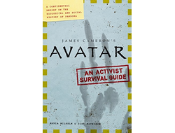 James Cameron&#039;s Avatar. An Activist Survival Guide ИНОСТРАННЫЕ КНИГИ О КИНО, MOVIE BOOK, intpresssho