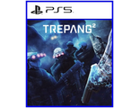 Trepang2  (цифр версия PS5) RUS