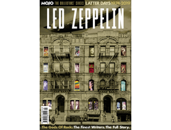 Led Zeppelin Latter Days 1974-2019 Mojo Collectors Иностранные музыкальные журналы, Intpressshop