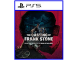 The Casting of Frank Stone (цифр версия PS5) RUS/Предложение действительно до 21.01.26