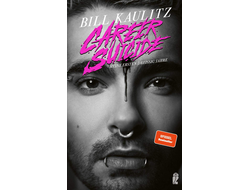 Bill Kaulitz Career Suicide Meine ersten dreißig Jahre Book Иностранные книги в Москве, Intpressshop