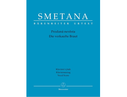 Smetana. Die verkaufte Braut Klavierauszug (dt/tschech)