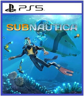 Subnautica (цифр версия PS5) RUS