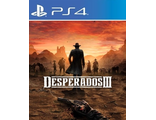 Desperados III (цифр версия PS4) RUS/Предложение действительно до 17.01.24