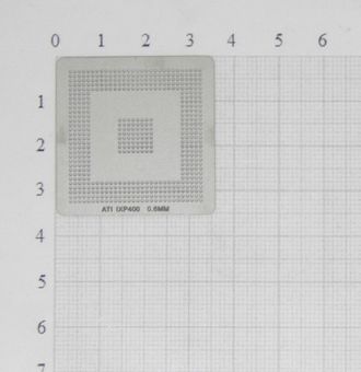 Трафарет BGA для реболлинга чипов ATI IXP400/IXP450  0,6 мм